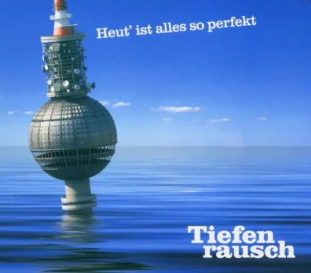 Cover: Heut' ist alles so perfekt